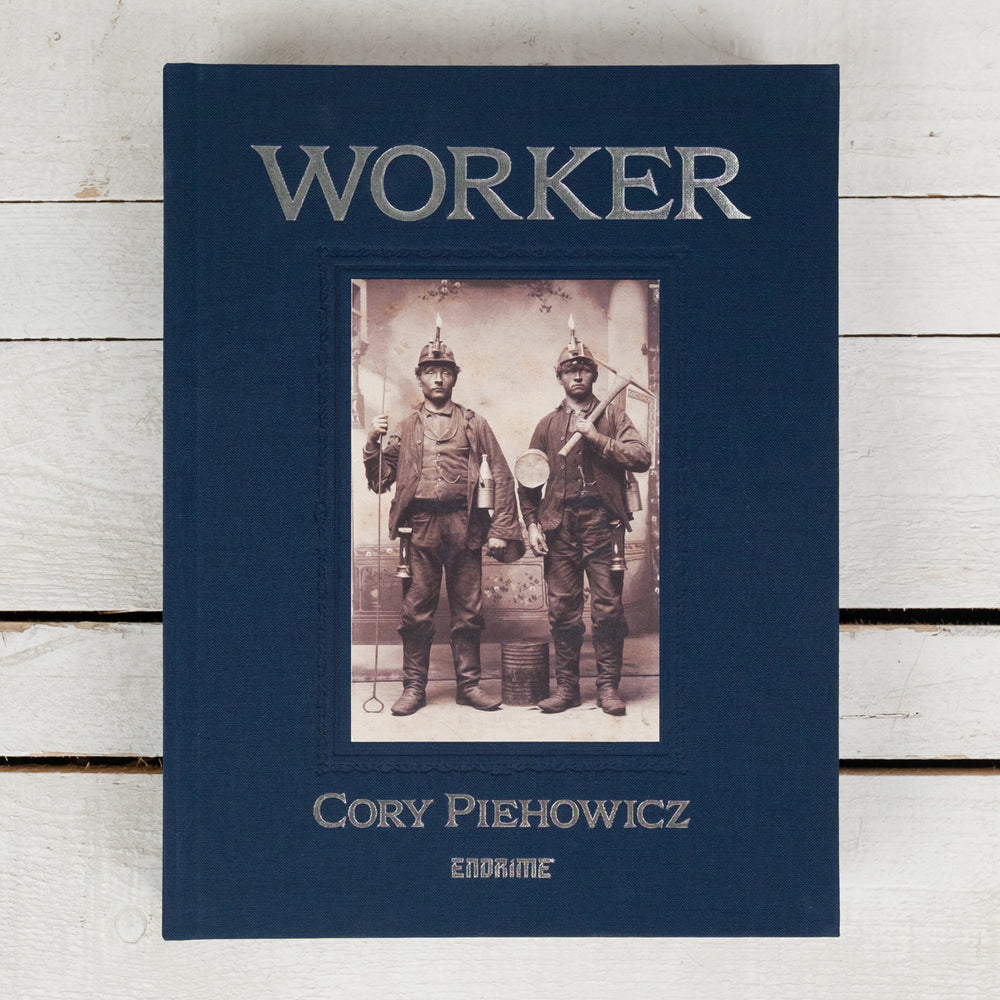 Worker by Cory Piechowicz Second Edition